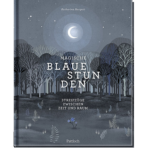 Magische blaue Stunden, Katharina Hargutt