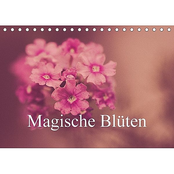 Magische Blüten (Tischkalender 2018 DIN A5 quer), Michael Marx