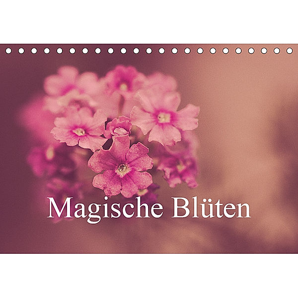 Magische Blüten (Tischkalender 2019 DIN A5 quer), Michael Marx