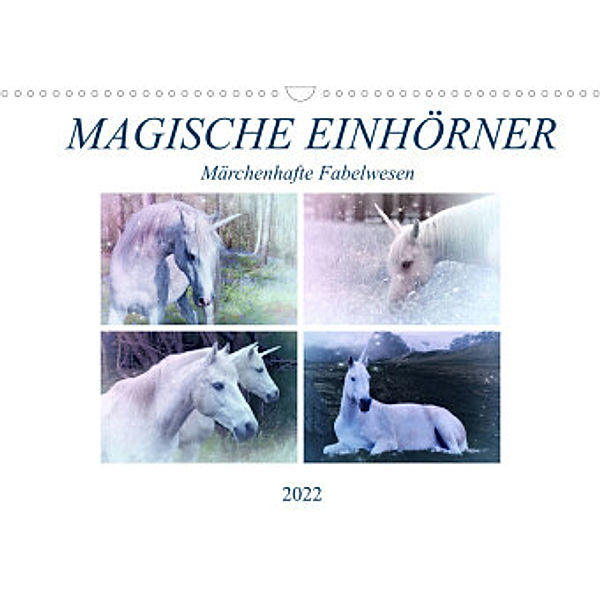 Magische Einhörner - märchenhafte Fabelwesen (Wandkalender 2022 DIN A3 quer), Liselotte Brunner-Klaus