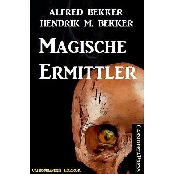 Magische Ermittler, Alfred Bekker, Hendrik M. Bekker