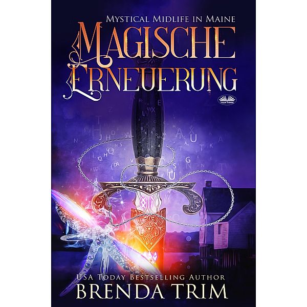 Magische Erneuerung, Brenda Trim