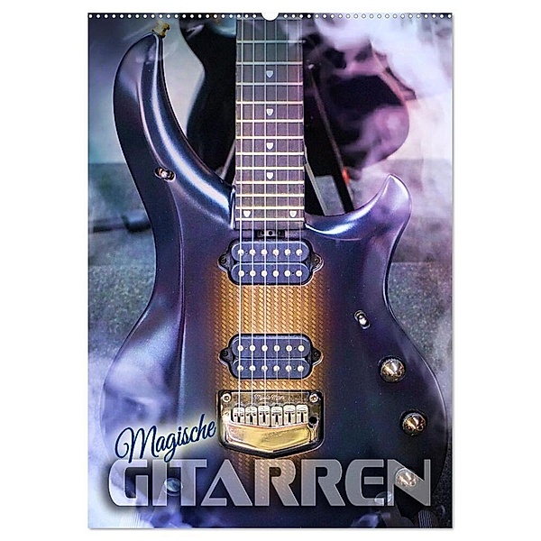 Magische Gitarren (Wandkalender 2024 DIN A2 hoch), CALVENDO Monatskalender, Renate Utz