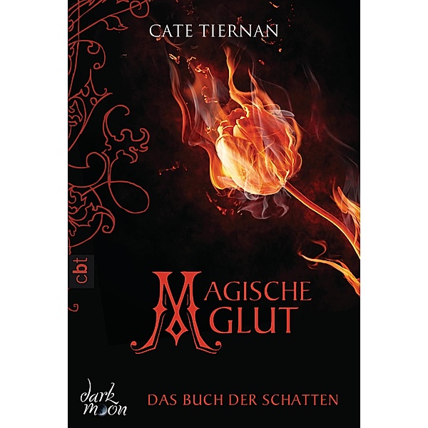 Magische Glut / Das Buch der Schatten Bd.2, Cate Tiernan