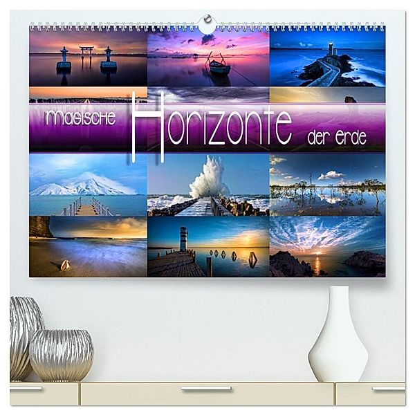 Magische Horizonte der Erde (hochwertiger Premium Wandkalender 2024 DIN A2 quer), Kunstdruck in Hochglanz, Renate Utz