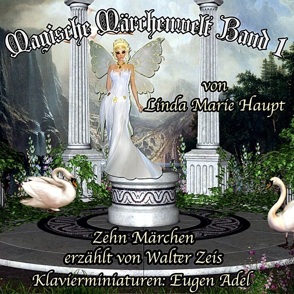 Magische Märchenwelt 1, Linda Marie Haupt