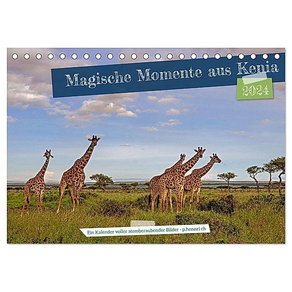 Magische Momente aus Kenia (Tischkalender 2024 DIN A5 quer), CALVENDO Monatskalender, Calvendo, Peter Hennrich