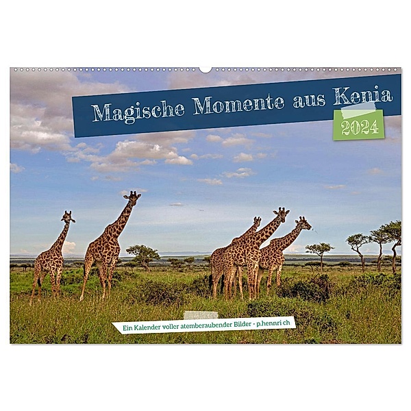 Magische Momente aus Kenia (Wandkalender 2024 DIN A2 quer), CALVENDO Monatskalender, Calvendo, Peter Hennrich