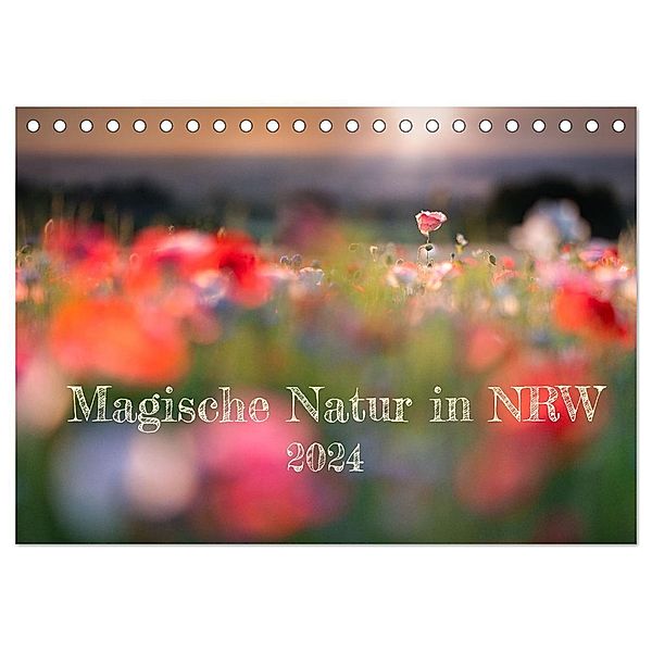 Magische Natur in NRW 2024 (Tischkalender 2024 DIN A5 quer), CALVENDO Monatskalender, boegau-photo