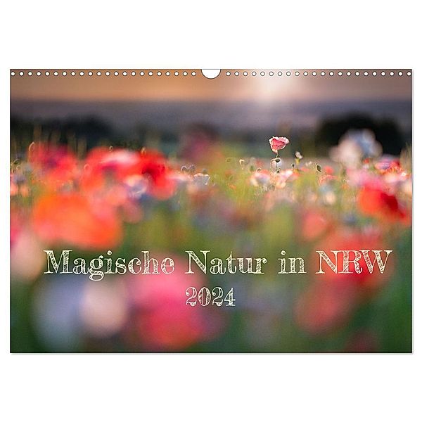 Magische Natur in NRW 2024 (Wandkalender 2024 DIN A3 quer), CALVENDO Monatskalender, boegau-photo