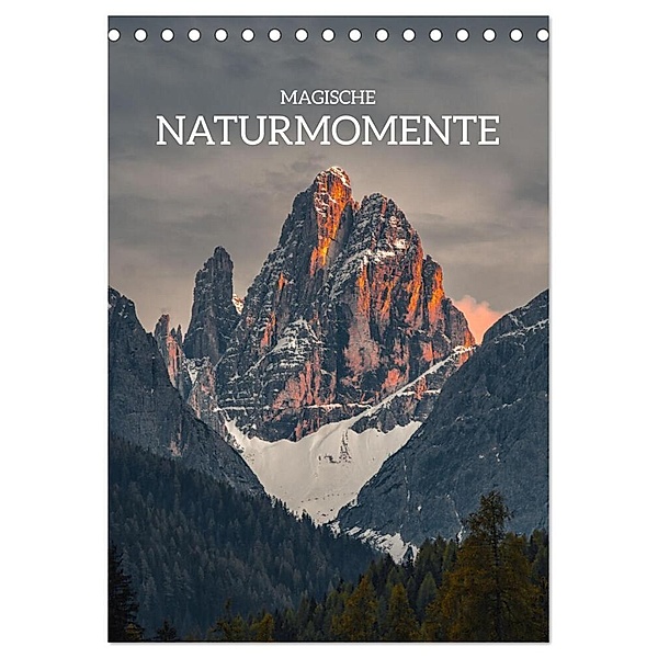 Magische Naturmomente (Tischkalender 2024 DIN A5 hoch), CALVENDO Monatskalender, Stefan Becker