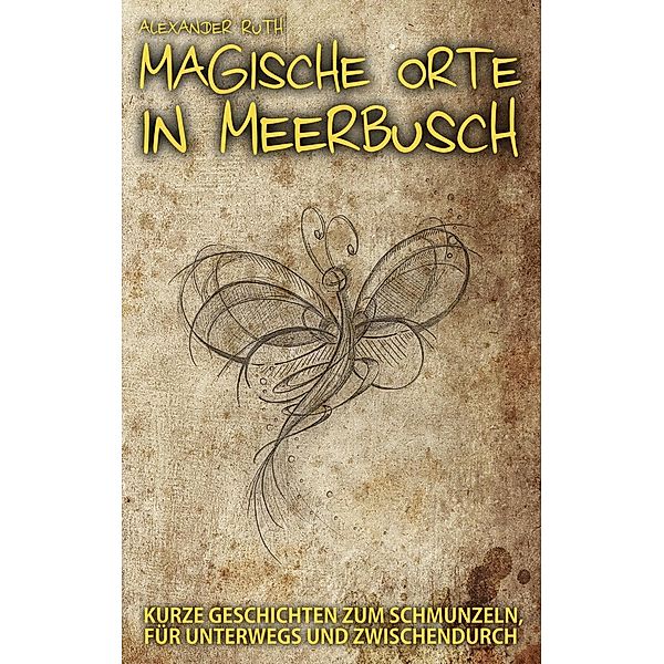 Magische Orte in Meerbusch, Alexander Ruth