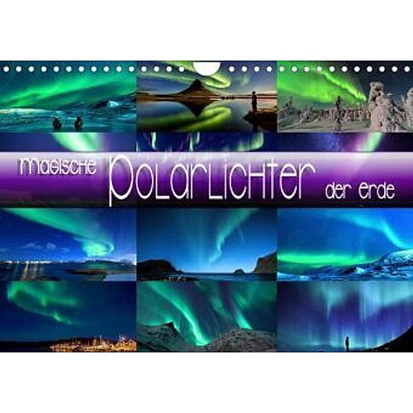 Magische Polarlichter der Erde (Wandkalender 2022 DIN A4 quer), Renate Utz
