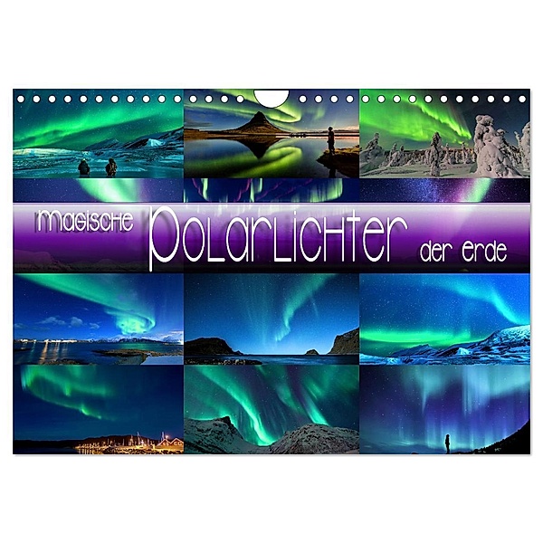 Magische Polarlichter der Erde (Wandkalender 2025 DIN A4 quer), CALVENDO Monatskalender, Calvendo, Renate Utz