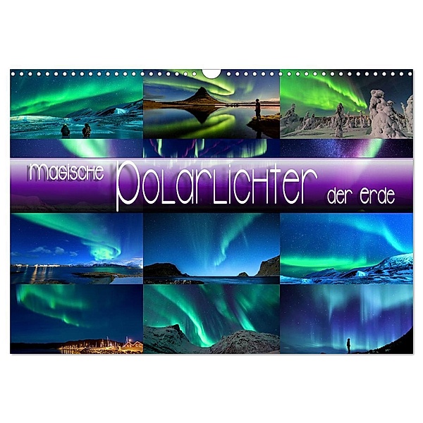 Magische Polarlichter der Erde (Wandkalender 2025 DIN A3 quer), CALVENDO Monatskalender, Calvendo, Renate Utz