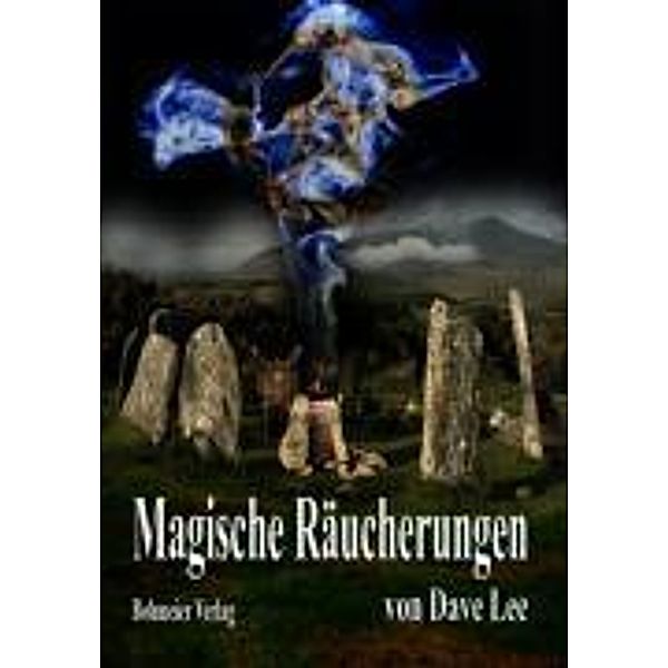 Magische Räucherungen, Dave Lee