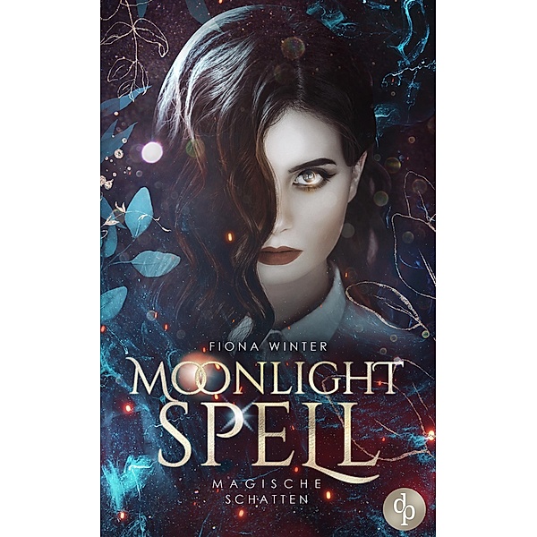 Magische Schatten / Moonlight Spell-Reihe Bd.1, Fiona Winter