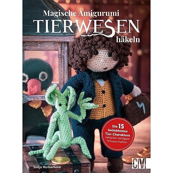 Magische Tierwesen - Amigurumi häkeln, Franziska Pfoser