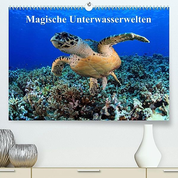 Magische Unterwasserwelten (Premium, hochwertiger DIN A2 Wandkalender 2023, Kunstdruck in Hochglanz), Martin Hablützel