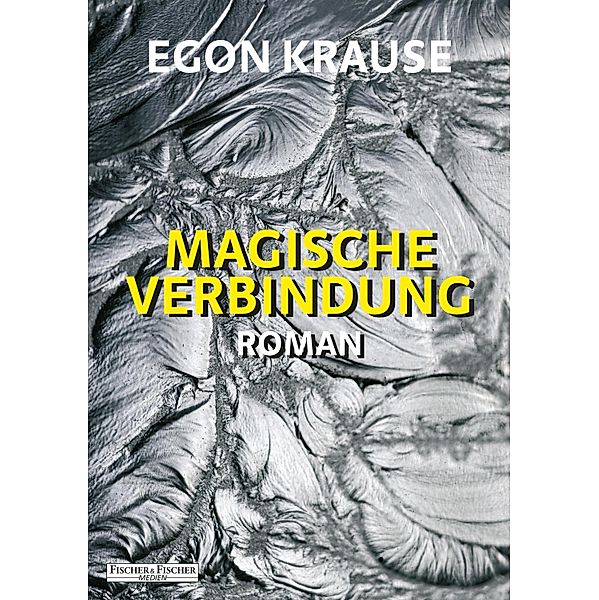 Magische Verbindung, Egon Krause