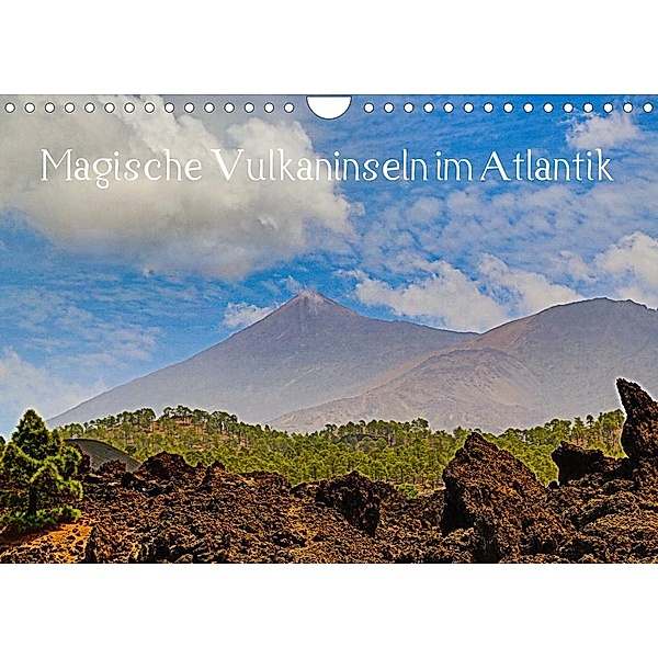 Magische Vulkaninseln im Atlantik (Wandkalender 2023 DIN A4 quer), Christoph Maas