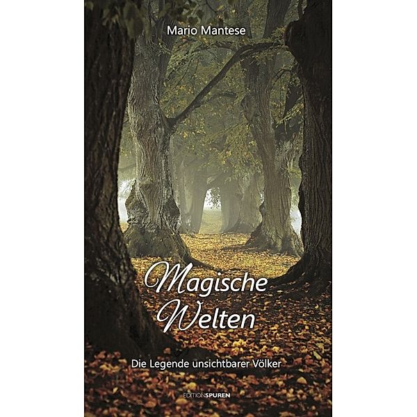 Magische Welten, Mario Mantese