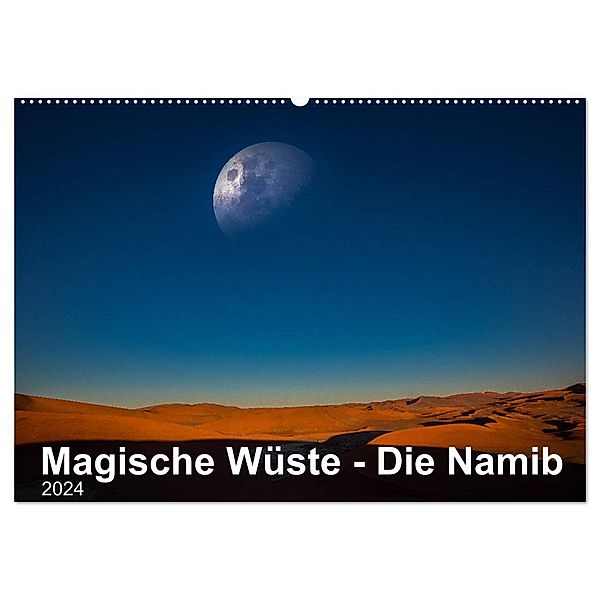 Magische Wüste - Die Namib (Wandkalender 2024 DIN A2 quer), CALVENDO Monatskalender, Five-Birds Photography