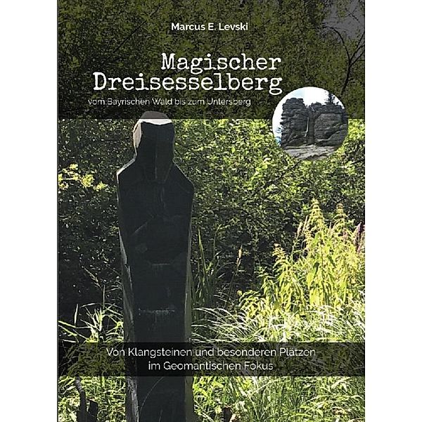 Magischer Dreisesselberg, Marcus E. Levski