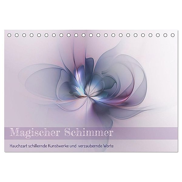 Magischer Schimmer (Tischkalender 2024 DIN A5 quer), CALVENDO Monatskalender, Susanne Schönberger