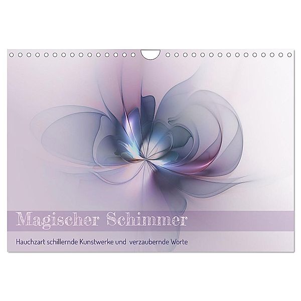 Magischer Schimmer (Wandkalender 2025 DIN A4 quer), CALVENDO Monatskalender, Calvendo, Susanne Schönberger