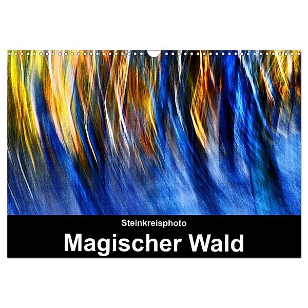 Magischer Wald (Wandkalender 2024 DIN A3 quer), CALVENDO Monatskalender, Jürgen Lüno - Steinkreisphoto