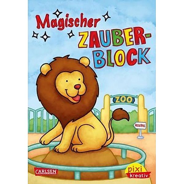 Magischer Zauberblock (Zoo) / Pixi kreativ Bd.94, Laura Leintz