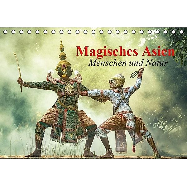 Magisches Asien. Menschen und Natur (Tischkalender 2019 DIN A5 quer), Elisabeth Stanzer