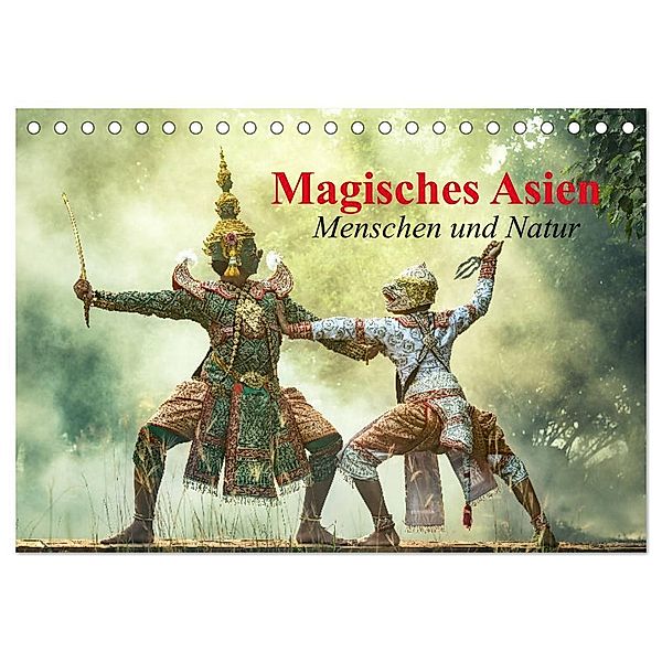 Magisches Asien. Menschen und Natur (Tischkalender 2024 DIN A5 quer), CALVENDO Monatskalender, Elisabeth Stanzer