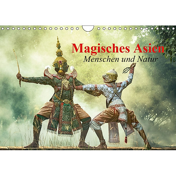 Magisches Asien. Menschen und Natur (Wandkalender 2019 DIN A4 quer), Elisabeth Stanzer