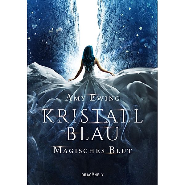 Magisches Blut / Kristallblau Bd.1, Amy Ewing