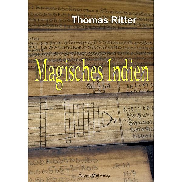 Magisches Indien, Thomas Ritter