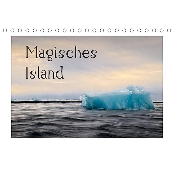 Magisches Island (Tischkalender 2023 DIN A5 quer), Martin Eckmiller
