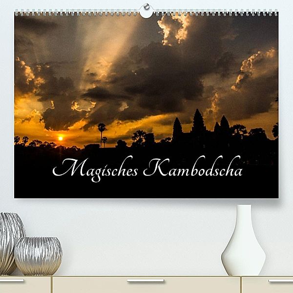 Magisches Kambodscha (Premium, hochwertiger DIN A2 Wandkalender 2023, Kunstdruck in Hochglanz), Daniel Stewart Lustig