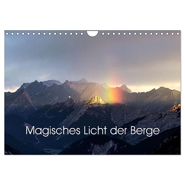 Magisches Licht der Berge (Wandkalender 2024 DIN A4 quer), CALVENDO Monatskalender, Franz Forstner