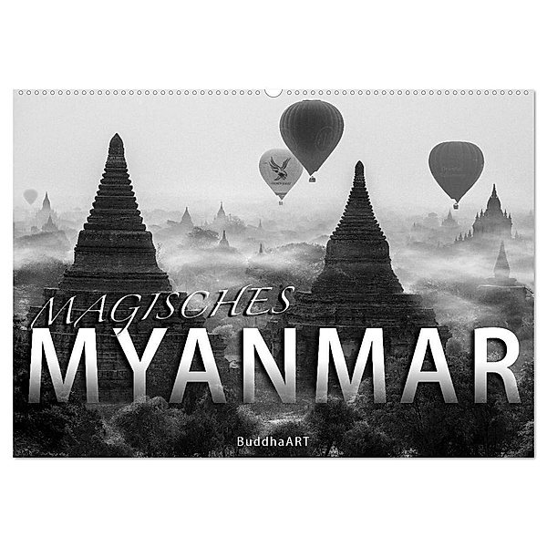 MAGISCHES MYANMAR (Wandkalender 2024 DIN A2 quer), CALVENDO Monatskalender, BuddhaART