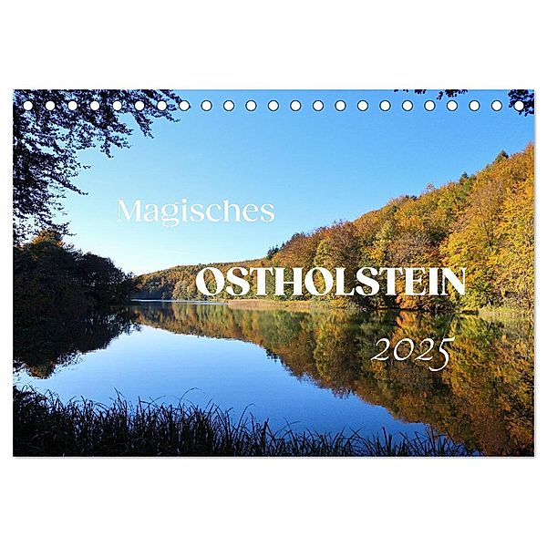 Magisches Ostholstein (Tischkalender 2025 DIN A5 quer), CALVENDO Monatskalender, Calvendo, Susanne Sachers