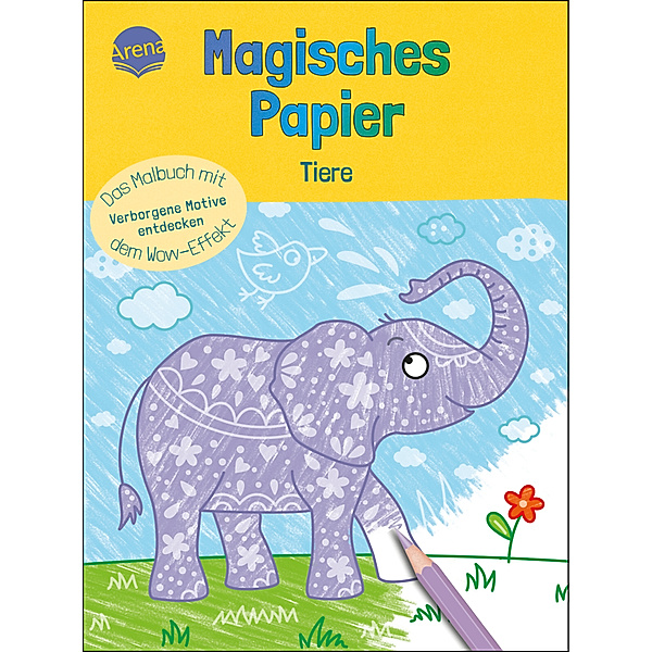 Magisches Papier - Das Malbuch mit dem Wow-Effekt. Tiere, Ilka Röhling
