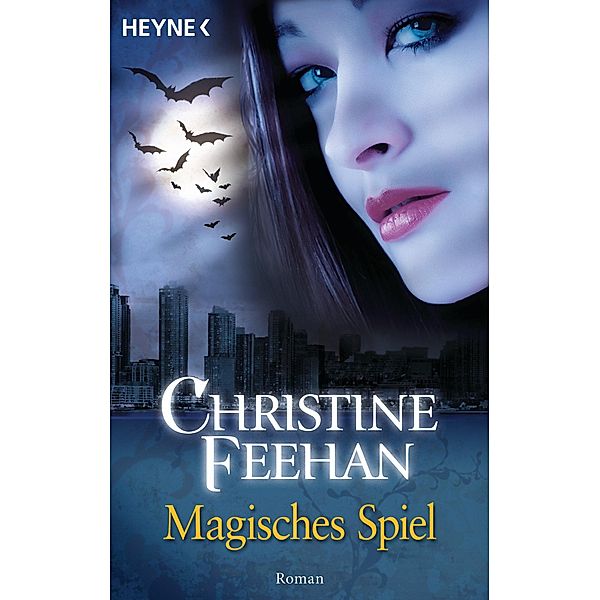 Magisches Spiel / Bund der Schattengänger Bd.7, Christine Feehan