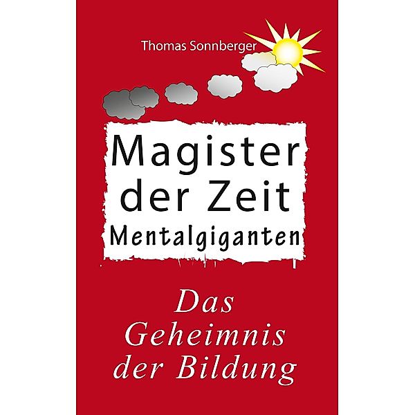 Magister der Zeit, Thomas Sonnberger