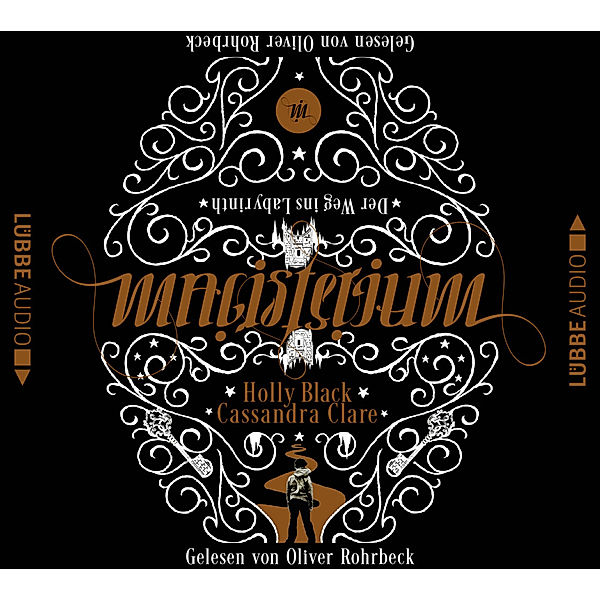 Magisterium - 1 - Der Weg ins Labyrinth, Cassandra Clare, Holly Black