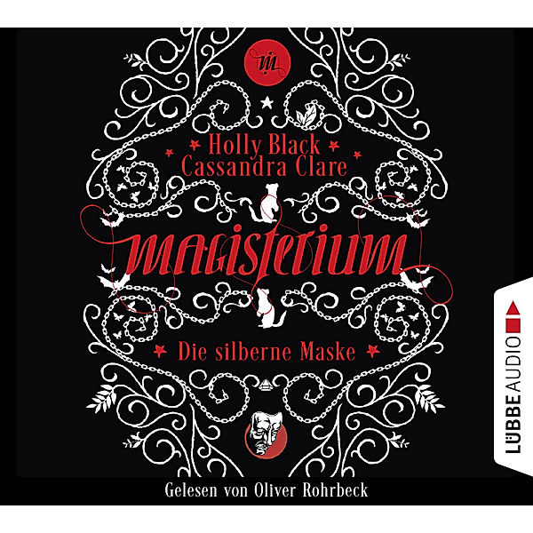 Magisterium - 4 - Die silberne Maske, Cassandra Clare, Holly Black