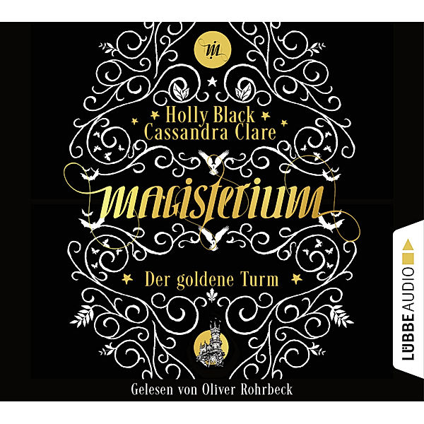 Magisterium - 5 - Der goldene Turm, Cassandra Clare, Holly Black