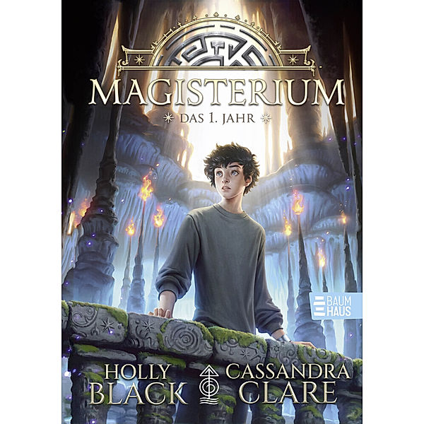 Magisterium - Das 1. Jahr, Cassandra Clare, Holly Black