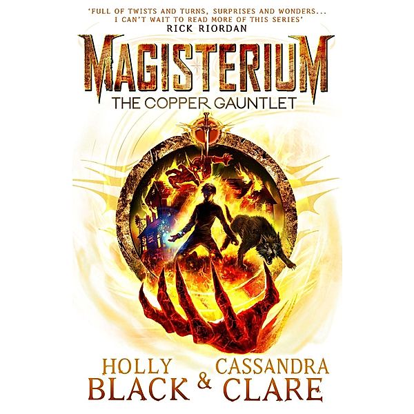 Magisterium: The Copper Gauntlet / The Magisterium Bd.2, Cassandra Clare, Holly Black